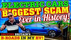 DRIVING Britain's B Roads in my ELECTRIC CAR rEVeals why EVs are the BIGGEST SCAM EVER in HISTORY!