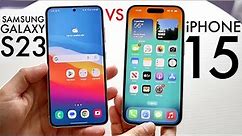 iPhone 15 Vs Samsung Galaxy S23! (Comparison) (Review)