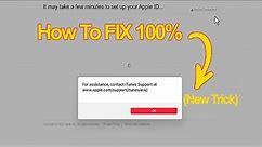 Fix For assistance, contact iTunes Support Apple ID Error