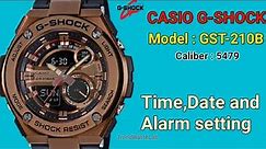 How to set Time, Date and Alarm on a Casio G-Shock GST-210B. TrendWatchLab.Module 5479