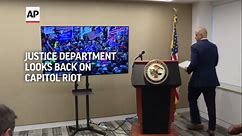 Three years later, Justice Department looks back on the Jan. 6 Capitol riot