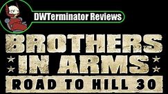 Review - Brothers in Arms: Road to Hill 30
