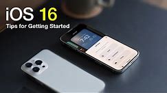 iOS 16: Best Tips & Features For Getting Started
