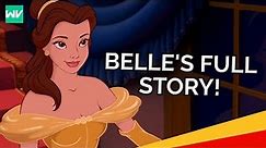 Belle's Full Story | Beauty and the Beast: Discovering Disney Princesses