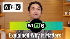 New WiFi 6 & WiFi 6E What You Should Know Why It Matters