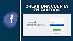 Crear cuenta de Facebook Fácil y Rápido - 2022