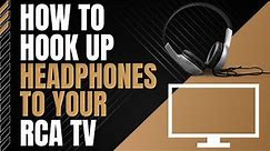 How To Connect Headphones to any RCA TV
