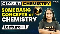 Some Basic Concepts of Chemistry Class 11 (L1) | Class 11 Chemistry Chapter 1 | CBSE JEE | Suman Mam