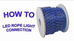 How to Connect Rope Light