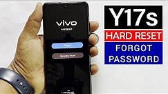Forgot Your Password? Here's How To Unlocked Your "Vivo Y17s"