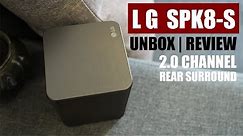 LG SPK8S 2.0 SURROUND SPEAKER | UNBOXING | REVIEW |
