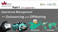 Week10.1 - Outsourcing and Offshoring