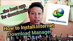 How to Install Internet Download Manager : The best software for downloading