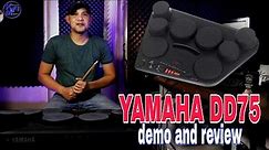 YAMAHA DD75 review and Demo