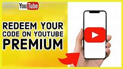 How to Redeem your Code on YouTube Premium? Activate Your Code for YouTube Premium (2024)