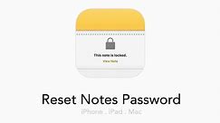 How to reset your Notes password on iPhone and iPad