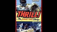 Thrill! ..the Eddie Hill Story