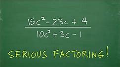 ONLY those Math students STRONG in factoring can do this easily.