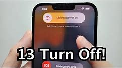 iPhone 13 How to Turn OFF & Restart! (Super Quick)
