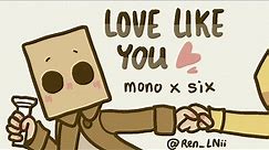 Love Like You | Mono & Six | Little Nightmares Animation (spoilers!) OLD