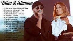 Slimane et Vitaa Best Of 2020 || Slimane Album Complet 2020