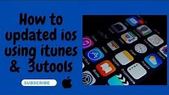 HOW TO UPDATE IOS DEVICE USING ITUNES AND 3UTOOLS (TAGLISH)