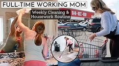 Working Mom Weekly Cleaning + Housework Routine | Clean with Me