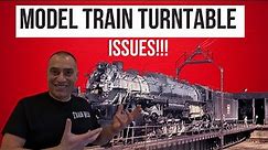 MODEL TRAIN TURNTABLE ISSUES!!! My Model Train O Scale Turntable Is Not Working Right! Help!
