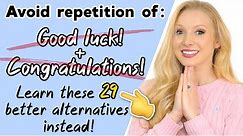 20 Ways to Wish ‘Good Luck’ & 'Congratulations' - 29 Alternative English Phrases! + Free PDF & Quiz