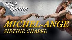 MICHELANGELO 360 - THE SISTINE CHAPEL