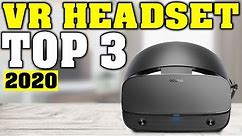 TOP 3: Best VR Headset 2020
