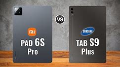Xiaomi Pad 6S Pro VS Samsung Galaxy Tab S9+