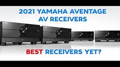 Yamaha Goes Beast Mode: New 2021 AVENTAGE 8K AV Receivers, MOST POWERFUL YET!