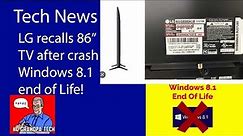 Recall - LG recalls 86" TV Recalls Due to Serious Tip-Over and Entrapment Hazards Win 8.1