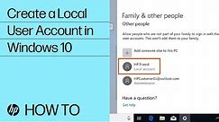Create a Local User Account in Windows 10 | HP Computers | HP Support