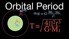 Gravitation (6 of 17) Calculating the Orbital Period of a Satelite