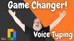 Voice Typing Changes Everything - So much more than Dictation!