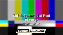 Sprint Commercial Reels (2004) [Digital Betacam]