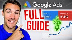 The BEST Google Ads Tutorial for Beginners in 2024