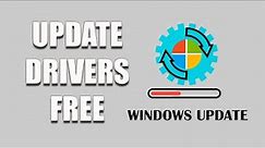 How to Update/Install Drivers for Free on Windows 10 / Windows 11