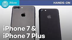 iPhone 7 and iPhone 7 Plus hands on!