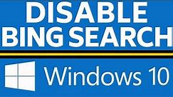 How to Disable Bing Search in Windows 10 Start Menu