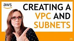 How to Create a VPC and Subnets in AWS | AWS Tutorial for Beginners