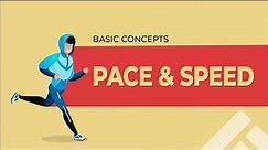 What Is the Difference between Pace and Speed?