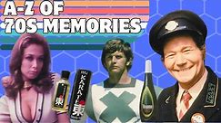 The A to Z of 70s Memories