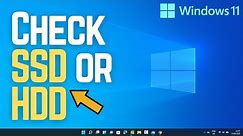 How to Check If You Have an SSD or HDD on Windows 11