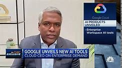 Watch CNBC's full interview with Google Cloud CEO Thomas Kurian