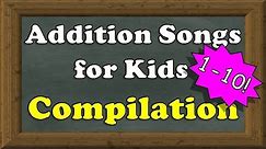 Addition Songs 1-10 for Kids | 25-minute COMPILATION! | Addition for Kindergarten, 1st Grade, etc.