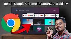 How to Install Google Chrome Browser in Android TV | TV Browser 2021 📺🤔