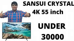 sansui 55 inch tv 4k unboxing |sansui jsw55asuhd smart tv review